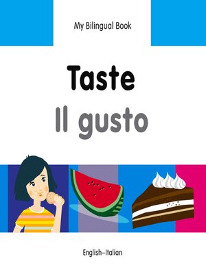 cover image of My Bilingual Book–Taste (English–Italian)